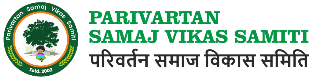 Parivartan Samaj Vikas Samiti (PSVS)